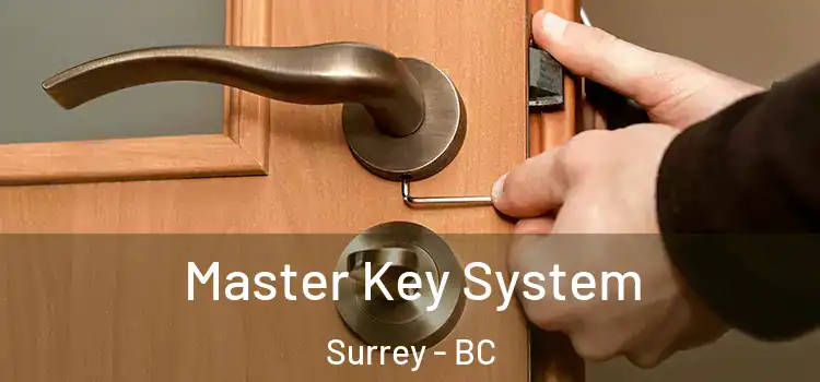 Master Key System Surrey - BC